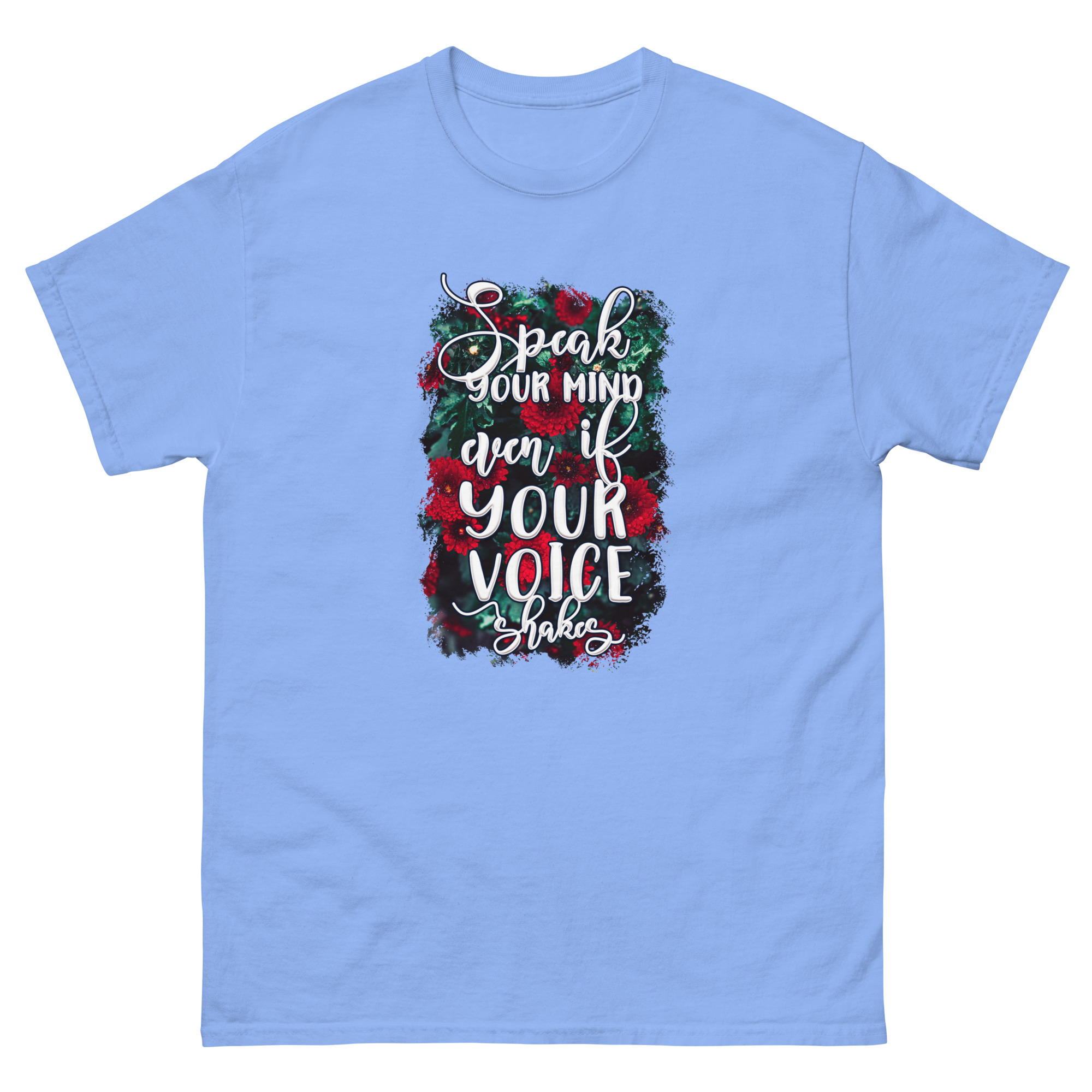 Speak Your Mind Even if Your Voice Shakes T-Shirt - Image 4