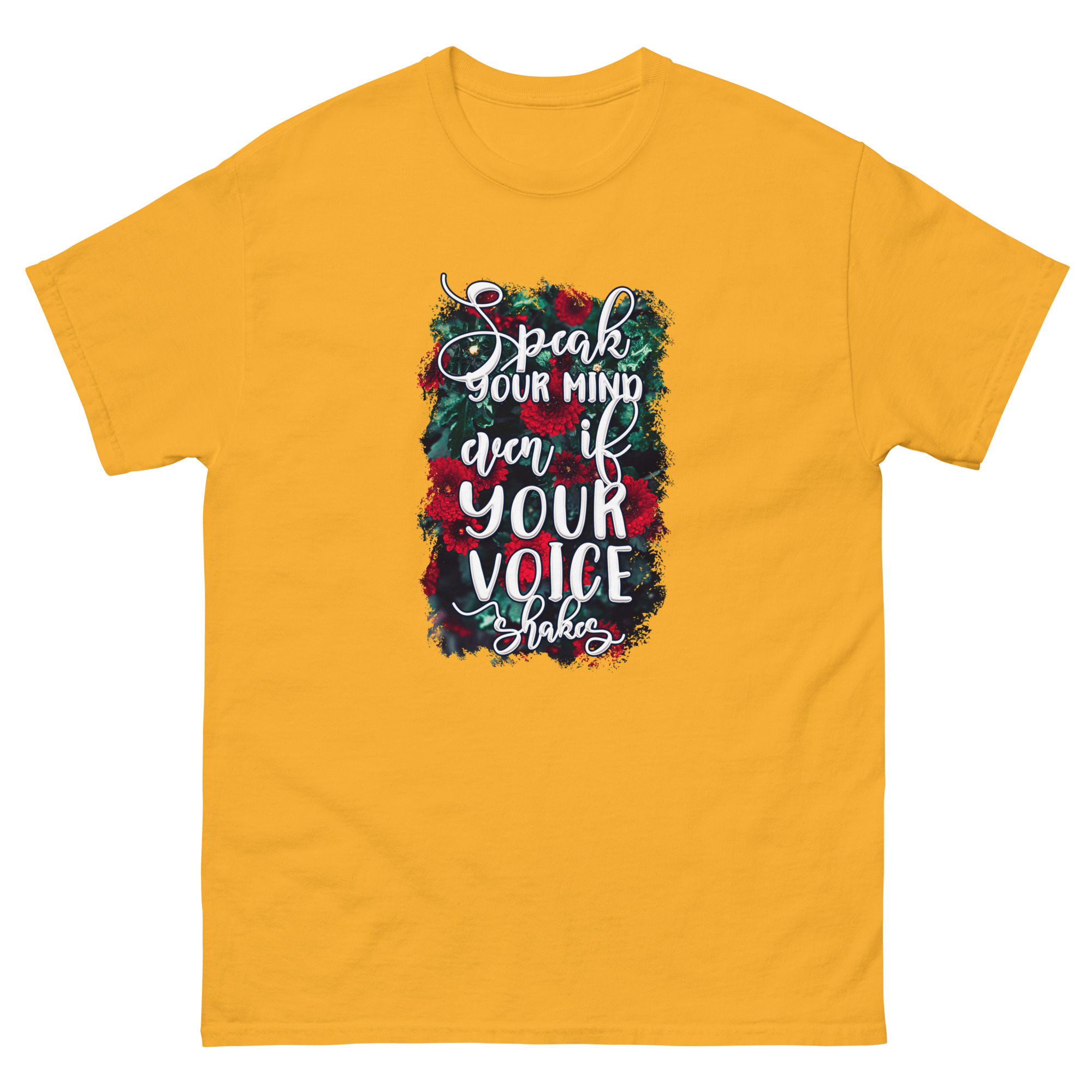 Speak Your Mind Even if Your Voice Shakes T-Shirt - Image 6