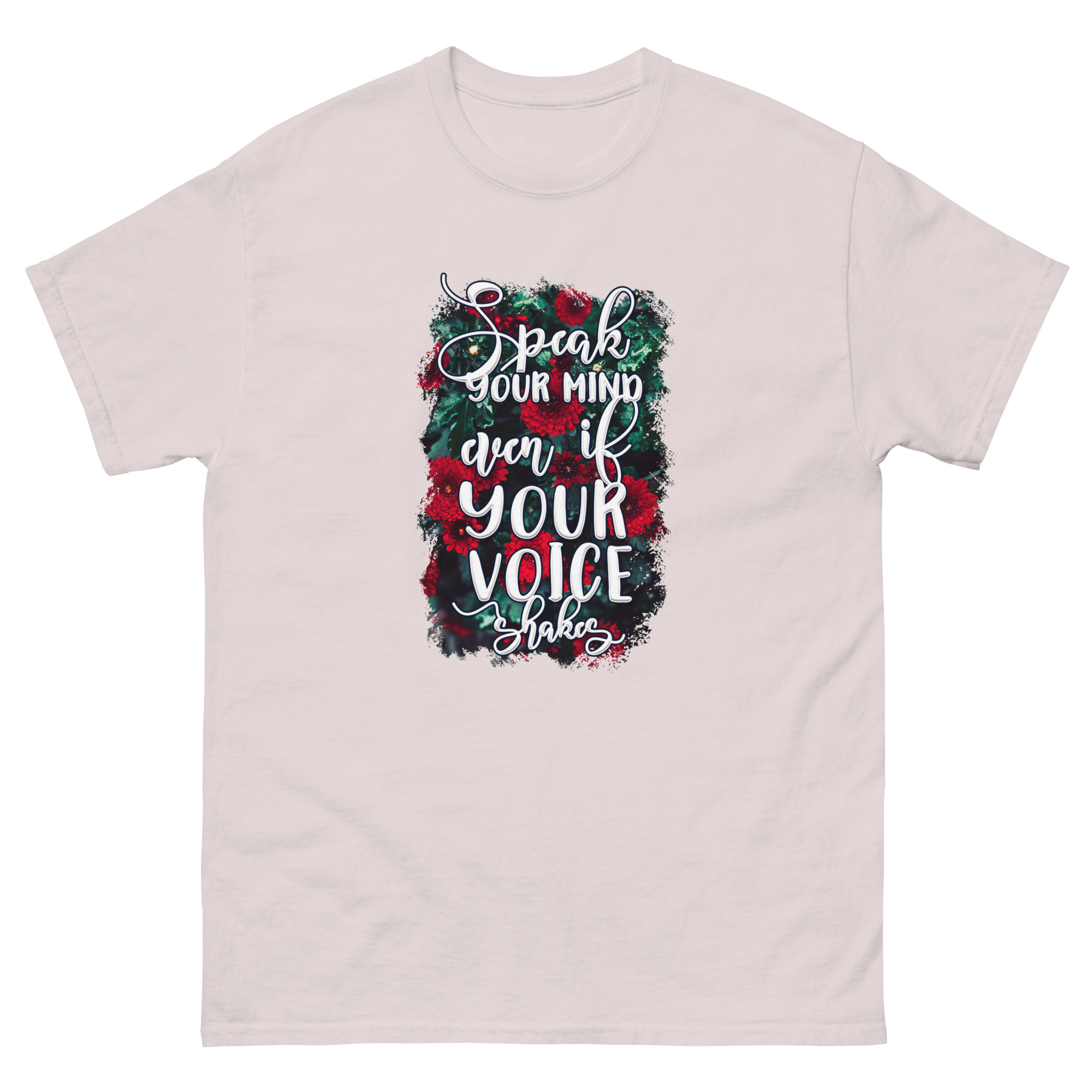 Speak Your Mind Even if Your Voice Shakes T-Shirt - Image 15
