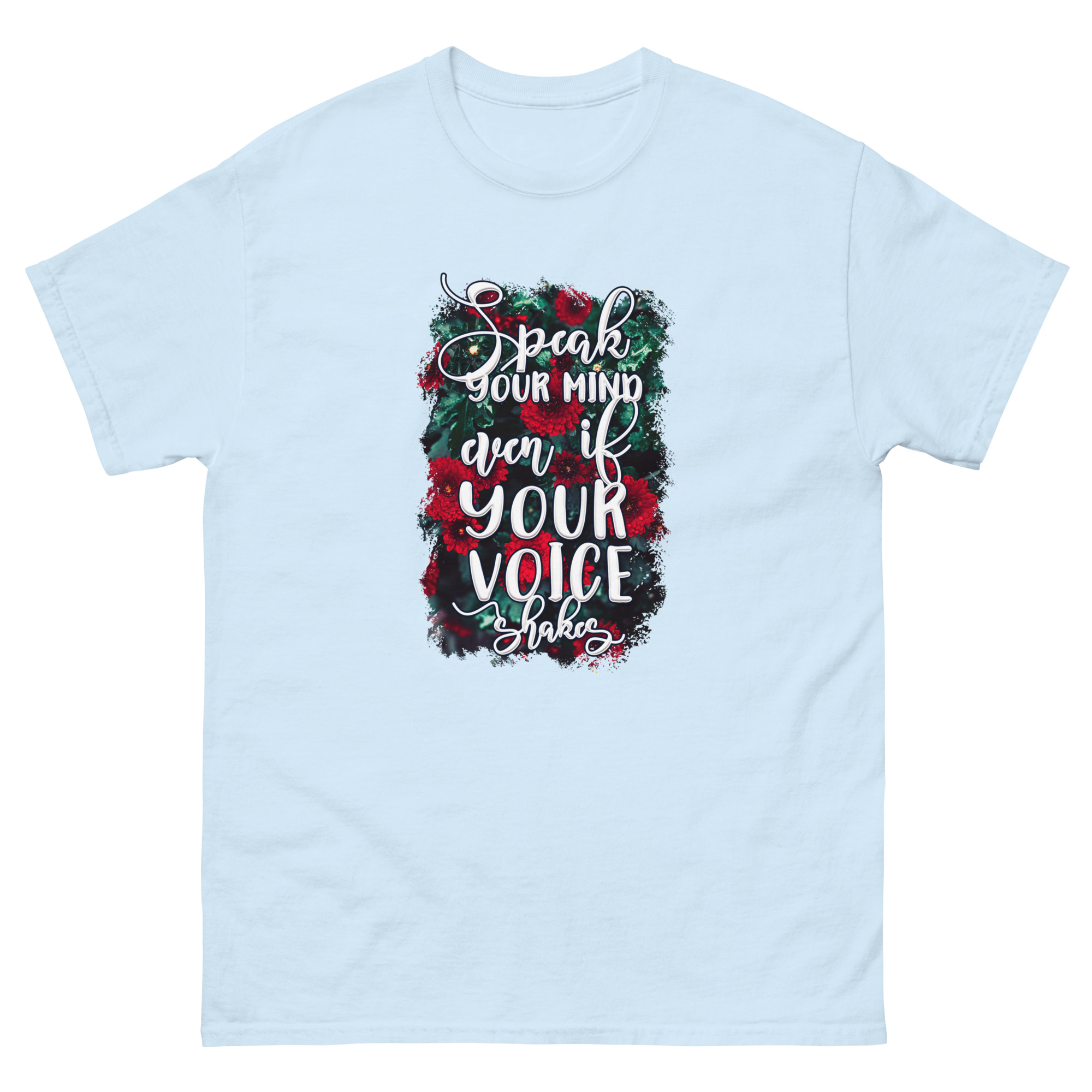 Speak Your Mind Even if Your Voice Shakes T-Shirt - Image 17