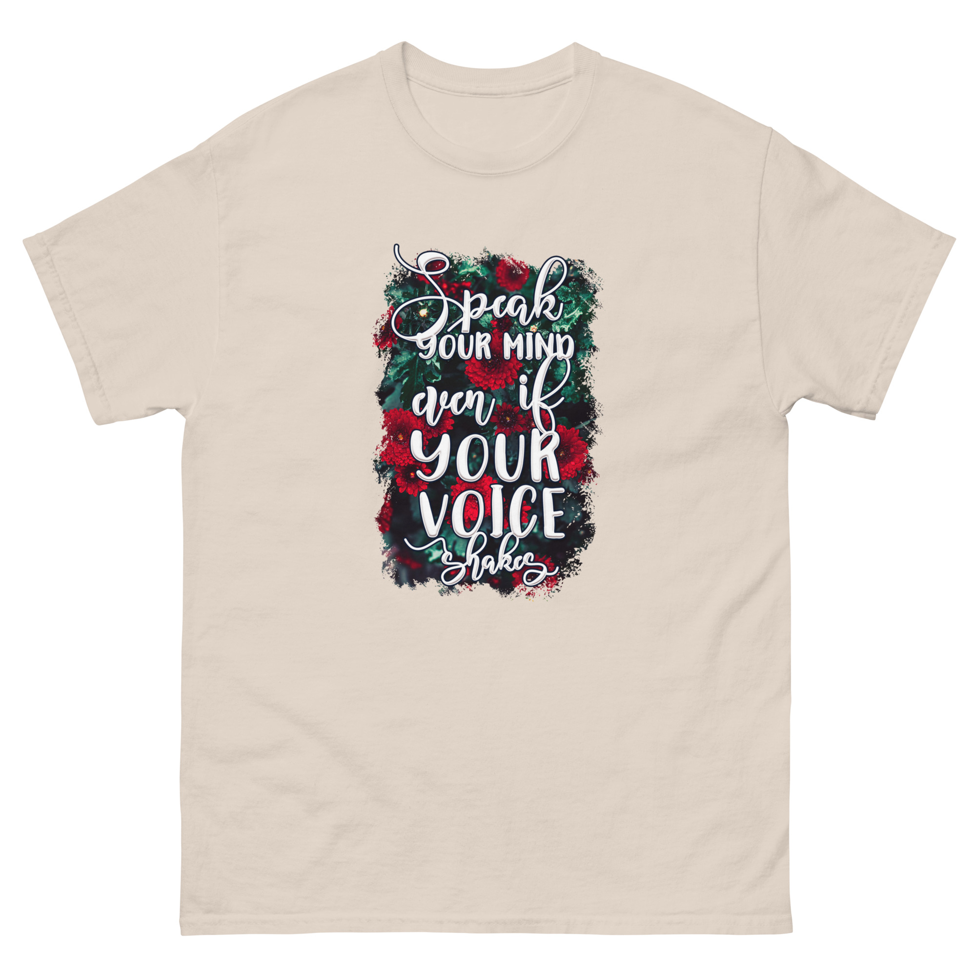 Speak Your Mind Even if Your Voice Shakes T-Shirt - Image 11