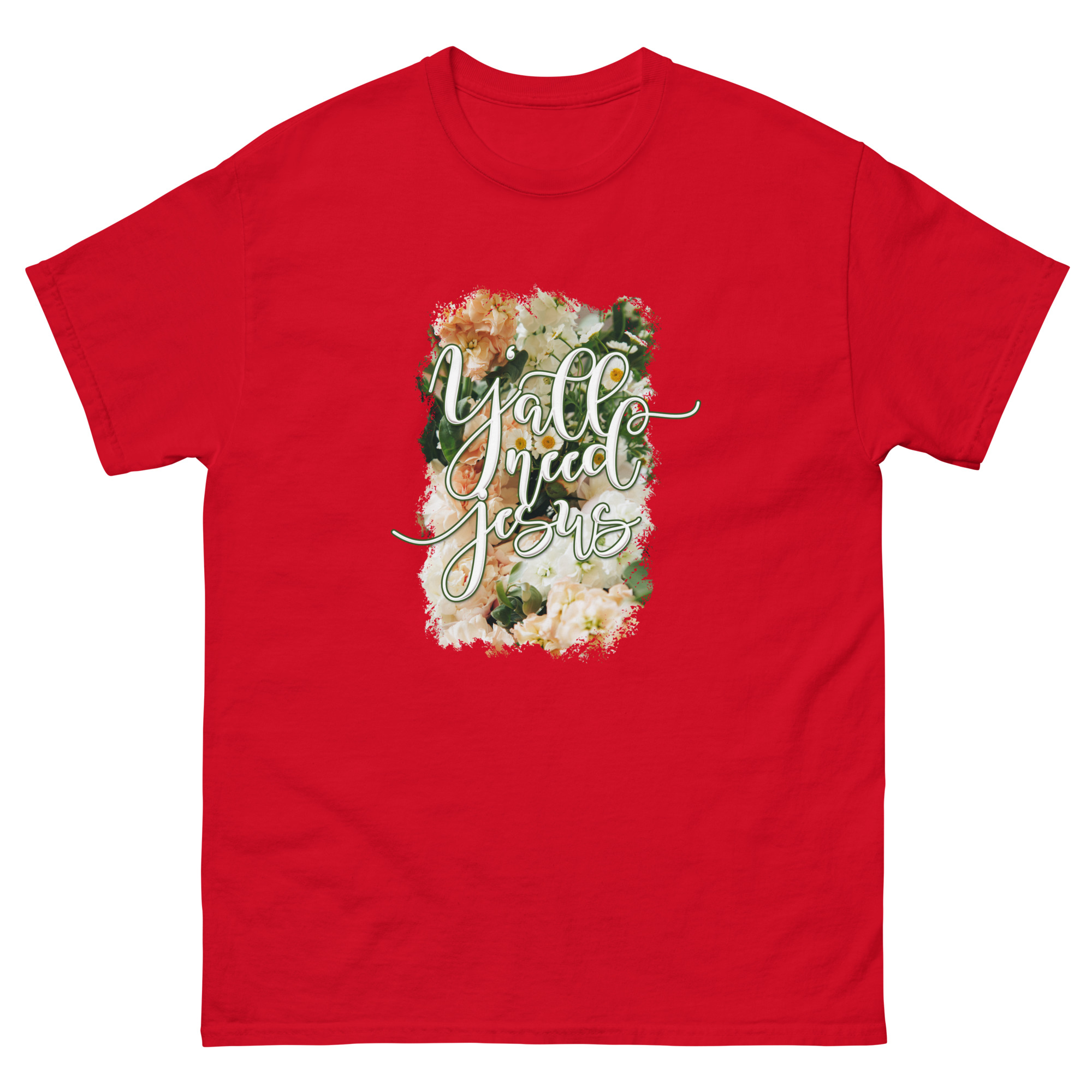 Y’all Need Jesus Unisex T-shirt - Image 4