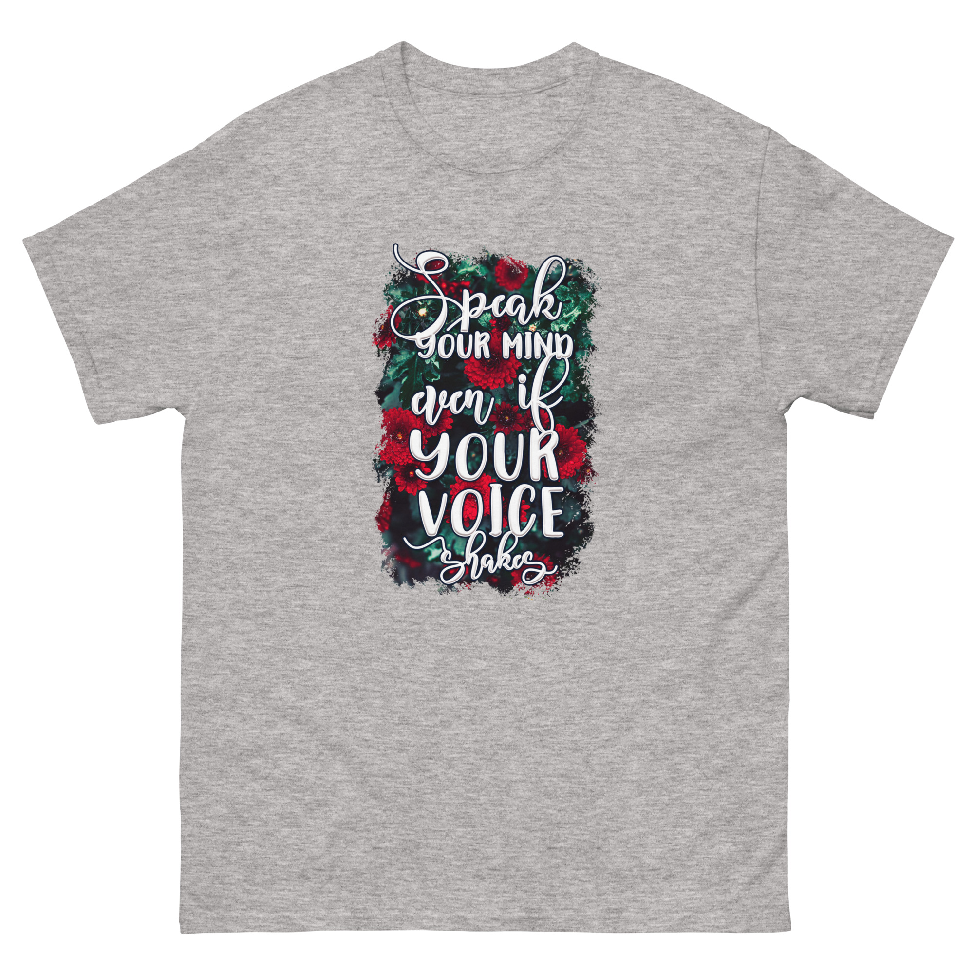 Speak Your Mind Even if Your Voice Shakes T-Shirt - Image 8