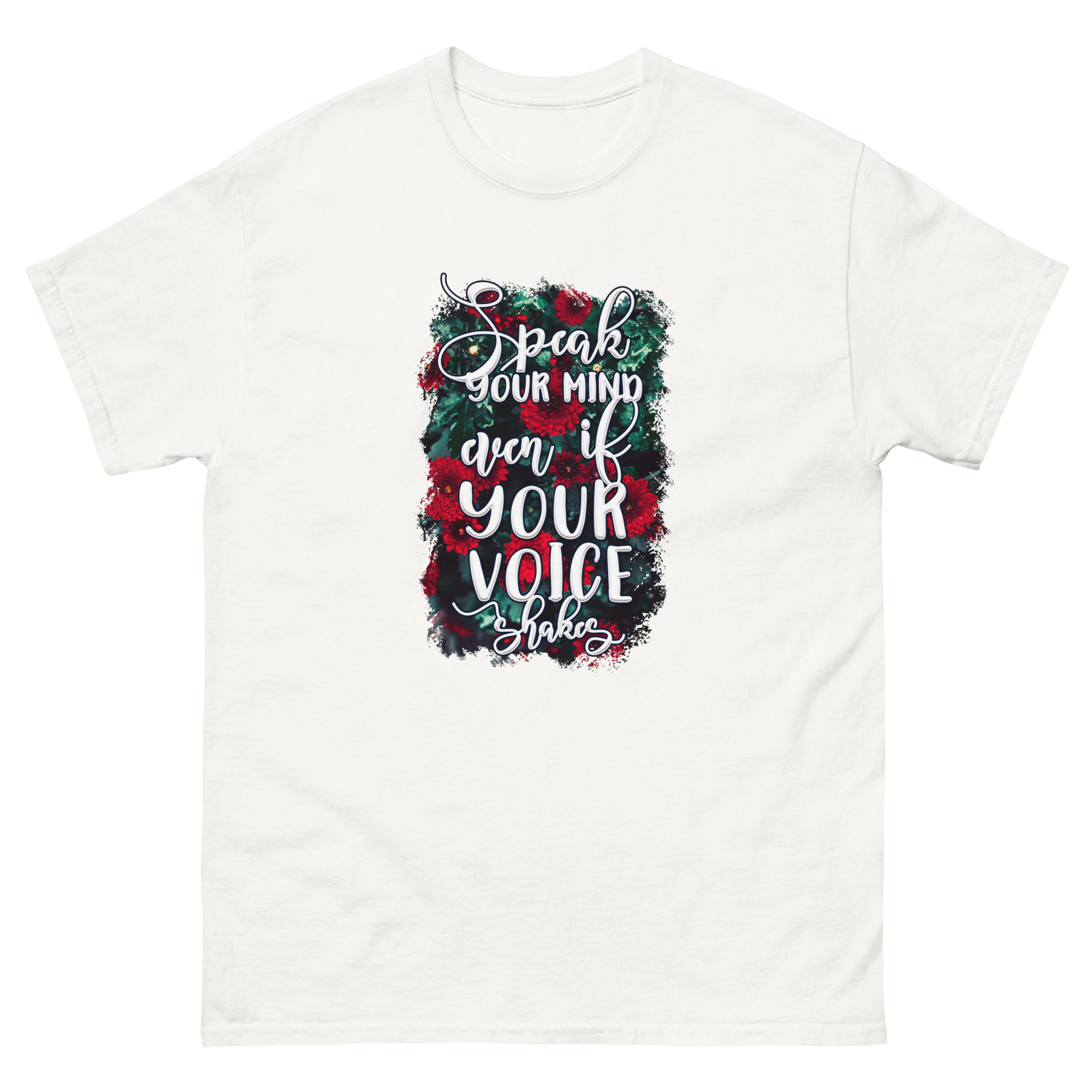 Speak Your Mind Even if Your Voice Shakes T-Shirt - Image 21