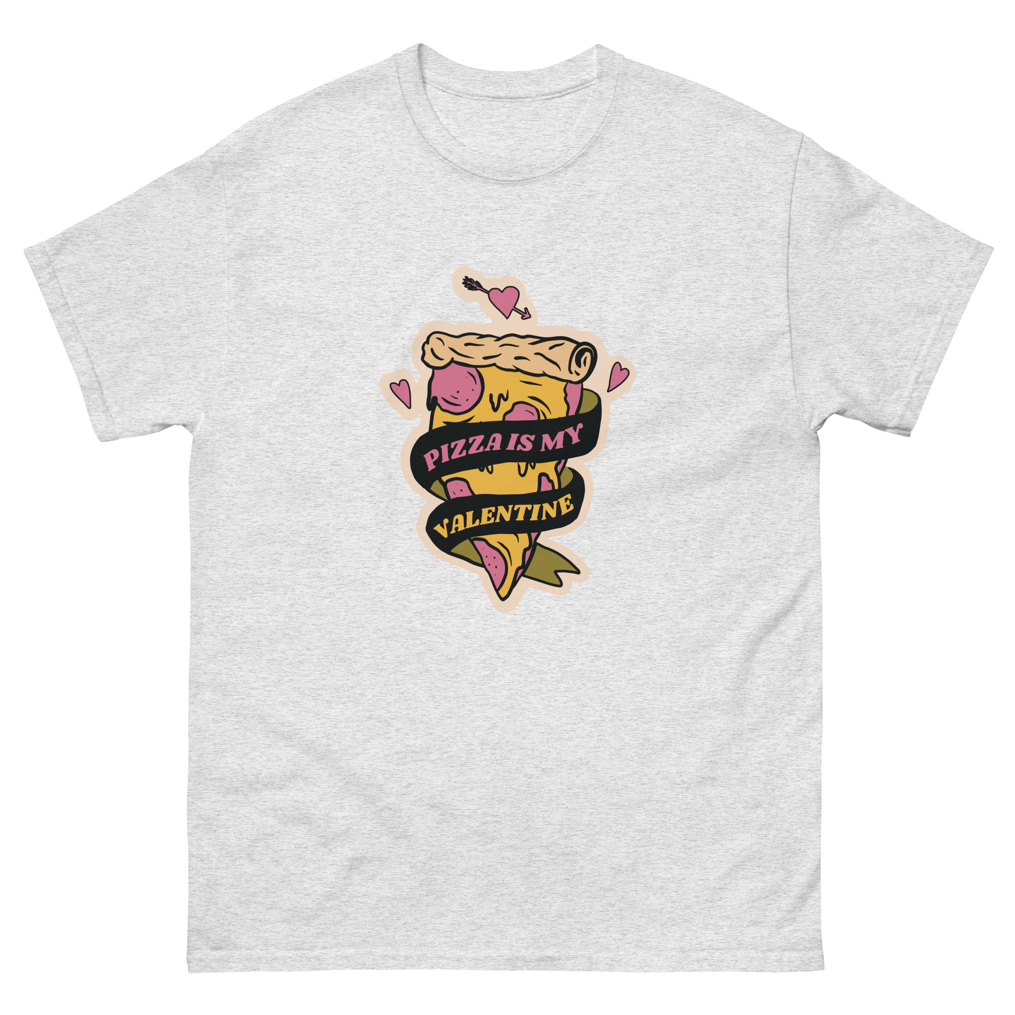 Pizza is Valentine's Unisex classic tee - Image 23
